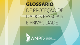 Capa Glossário de Proteção de Dados Pessoais e Privacidade – Janeiro 2024.